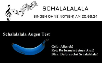 SCHALALALALA – Singen ohne Not(en)