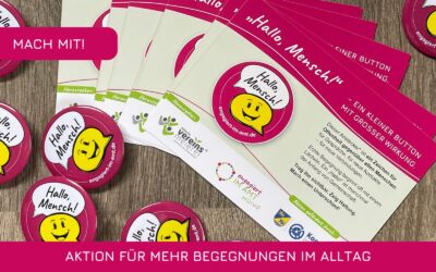 Hallo, Mensch! – ein kleiner Button, ein großes Signal