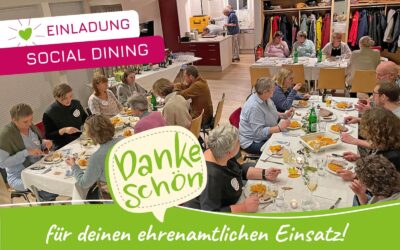 Einladung zum Social Dining – ein Dankeschön an alle Engagierten