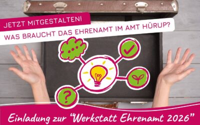 Werkstatt Ehrenamt 2026 – Netzwerk „engagiert im Amt“ mitgestalten!
