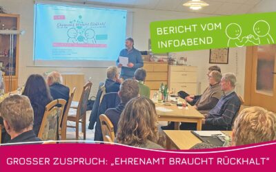 „Ehrenamt braucht Rückhalt“ – Großer Zuspruch beim Infoabend